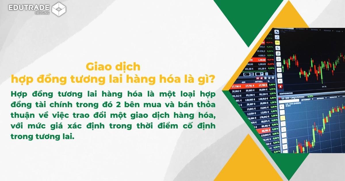 Vì Sao Hợp Đồng Tương Lai Là Giải Pháp Tối Ưu Cho Nhà Đầu Tư?