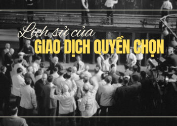 Lịch sử giao dịch quyền chọn