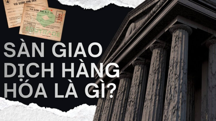 Sàn giao dịch hàng hóa là nơi diễn ra hoạt động giao dịch các mặt hàng vật chất, còn được gọi là hàng hóa. Giá cả của các mặt hàng này thường có thể tác động đến thị trường theo một hướng nhất định, đặc biệt là với các mặt hàng được giao dịch nhiều như dầu và vàng. Các mặt hàng khác như thực phẩm có thể không quyết định hướng đi của thị trường nhưng lại có ảnh hưởng lớn đến giá cả và tâm lý người tiêu dùng.
